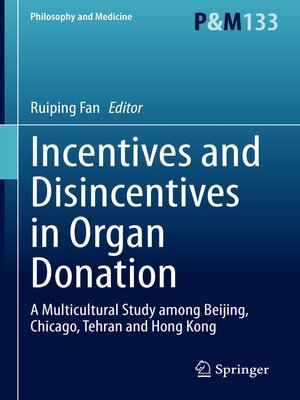 cover image of Incentives and Disincentives in Organ Donation